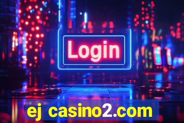 ej casino2.com